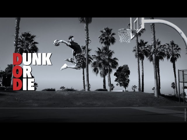 dunk or die